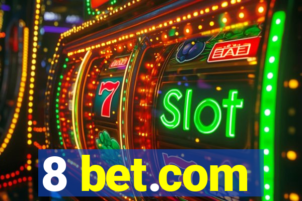 8 bet.com